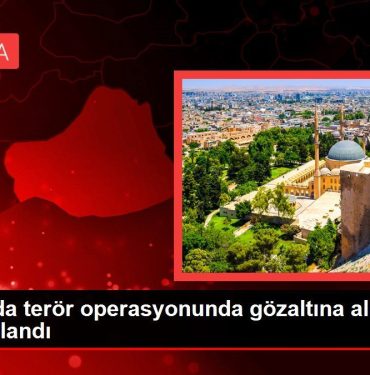 Şanlıurfa haberleri | Şanlıurfa'da terör operasyonunda gözaltına alınan 4 zanlı tutuklandı