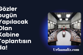 Gözler bugün Yapılacak Olan Kabine Toplantısında!_20250106_122016_0000