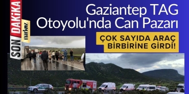 Gaziantep-TAG-Otoyolunda-Can-Pazari-Cok-Sayida-Arac-Birbirine-Girdi